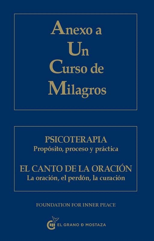 ANEXO A UN CURSO DE MILAGROS.PSICOTERAPIA,PROCESO... | 9788493809140 | Llibreria Geli - Llibreria Online de Girona - Comprar llibres en català i castellà