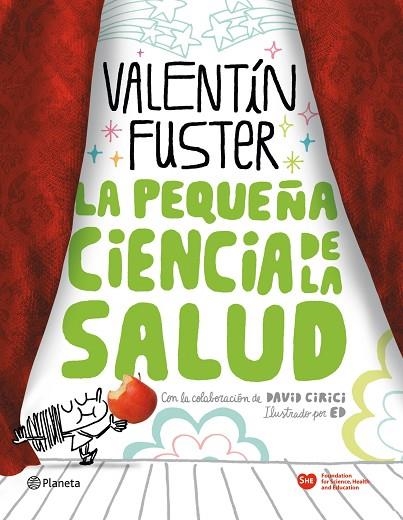 LA PEQUEÑA CIENCIA DE LA SALUD | 9788408100676 | FUSTER,VALENTIN | Llibreria Geli - Llibreria Online de Girona - Comprar llibres en català i castellà