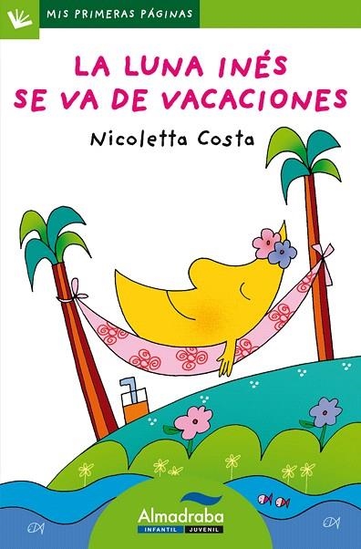 LA LUNA INES SE VA DE VACACIONES(LLETRA DE PAL) | 9788492702633 | COSTA,NICOLETA | Llibreria Geli - Llibreria Online de Girona - Comprar llibres en català i castellà