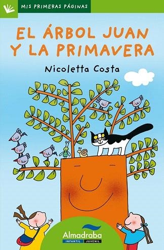 EL ARBOL JUAN Y LA PRIMAVERA(LLETRA DE PAL) | 9788492702596 | COSTA,NICOLETA | Llibreria Geli - Llibreria Online de Girona - Comprar llibres en català i castellà