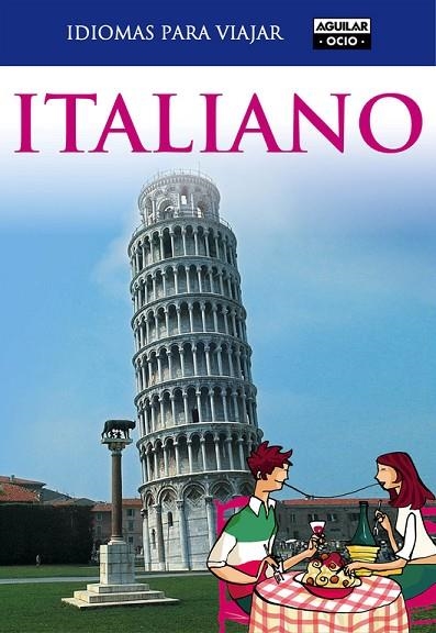 ITALIANO(IDIOMAS PARA VIAJAR) | 9788403510760 | Libreria Geli - Librería Online de Girona - Comprar libros en catalán y castellano