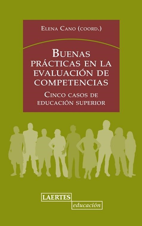 BUENAS PRACTICAS EN LA EVALUACION DE COMPETENCIAS | 9788475847269 | CANO,ELENA | Llibreria Geli - Llibreria Online de Girona - Comprar llibres en català i castellà