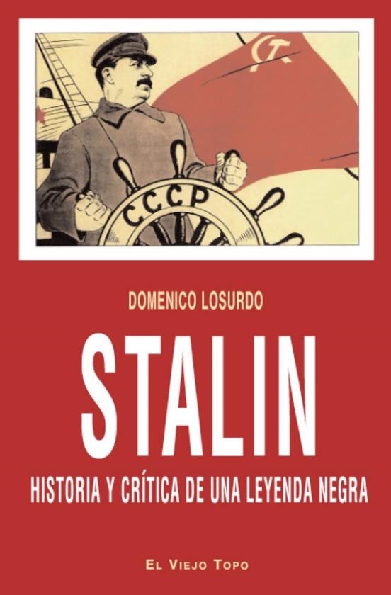 STALIN.HISTORIA Y CRITICA DE UNA LEYENDA NEGRA | 9788415216001 | LOSURDO,DOMENICO | Llibreria Geli - Llibreria Online de Girona - Comprar llibres en català i castellà