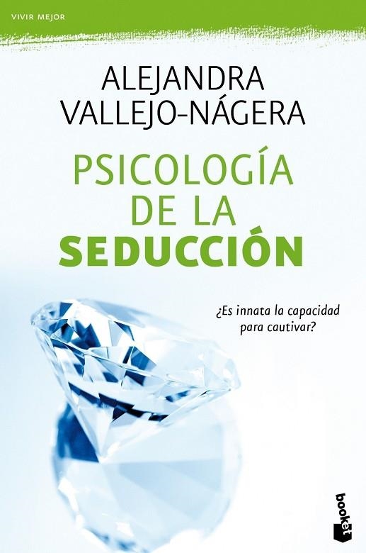 PSICOLOGIA DE LA SEDUCCION ¿ES INNATA LA CAPACIDAD PARA CAUT | 9788467036213 | VALLEJO-NAGERA,ALEJANDRA | Llibreria Geli - Llibreria Online de Girona - Comprar llibres en català i castellà