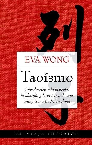 TAOISMO | 9788497545204 | WONG,EVA | Libreria Geli - Librería Online de Girona - Comprar libros en catalán y castellano