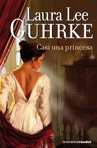 CASI UNA PRINCESA | 9788408100485 | GUHRKE,LAURA LEE | Libreria Geli - Librería Online de Girona - Comprar libros en catalán y castellano