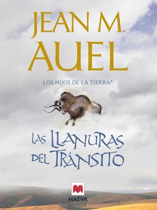 LAS LLANURAS DEL TRANSITO(LOS HIJOS DE LA TIERRA-4) | 9788415120162 | AUEL,JEAN M | Llibreria Geli - Llibreria Online de Girona - Comprar llibres en català i castellà