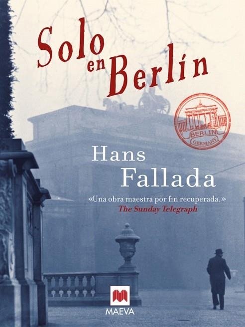 SOLO EN BERLIN | 9788415120056 | FALLADA,HANS | Libreria Geli - Librería Online de Girona - Comprar libros en catalán y castellano