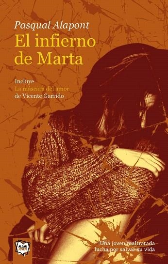 EL INFIERNO DE MARTA | 9788495722287 | ALAPONT,PASQUAL | Llibreria Geli - Llibreria Online de Girona - Comprar llibres en català i castellà