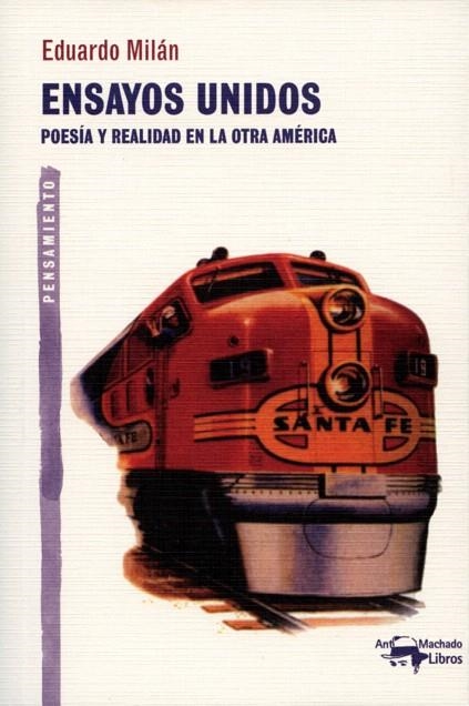 ENSAYOS UNIDOS.POESIA Y REALIDAD EN LA OTRA AMERICA | 9788477748373 | MILAN,EDUARDO | Llibreria Geli - Llibreria Online de Girona - Comprar llibres en català i castellà