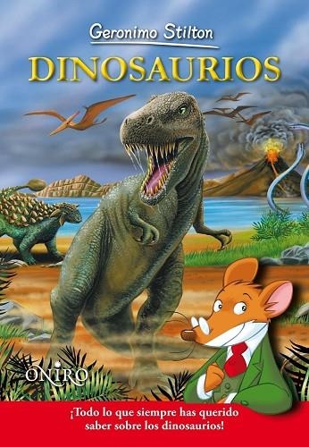 DINOSAURIOS | 9788497545150 | GERONIMO STILTON | Llibreria Geli - Llibreria Online de Girona - Comprar llibres en català i castellà