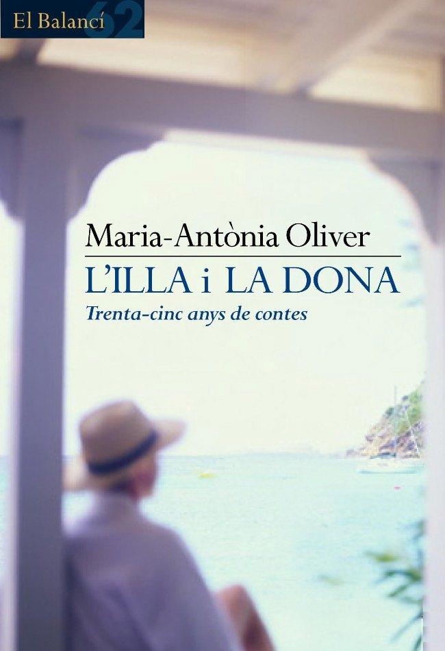 L'ILLA I LA DONA | 9788429752748 | OLIVER,MARIA-ANTONIA | Llibreria Geli - Llibreria Online de Girona - Comprar llibres en català i castellà