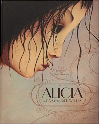 ALICIA AL PAIS DE LES MERAVELLES | 9788447922864 | CARROLL,LEWIS/DAUTREMER,REBECCA | Llibreria Geli - Llibreria Online de Girona - Comprar llibres en català i castellà