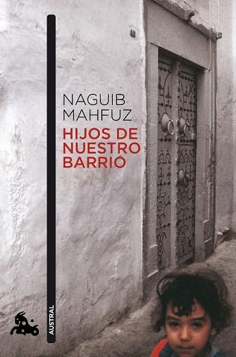 HIJOS DE NUESTRO BARRIO | 9788427037465 | MAHFUZ,NAGUIB | Libreria Geli - Librería Online de Girona - Comprar libros en catalán y castellano