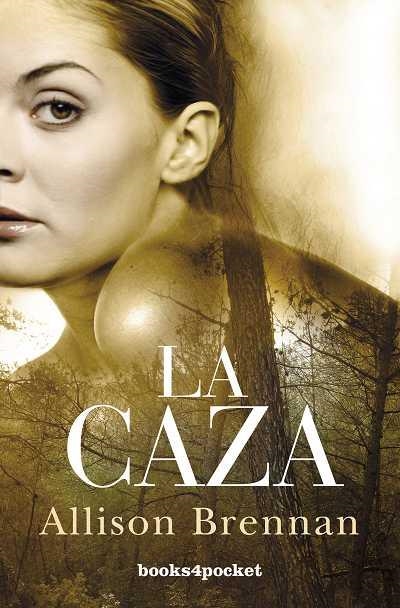 LA CAZA | 9788492801855 | BRENNAN,ALLISON | Llibreria Geli - Llibreria Online de Girona - Comprar llibres en català i castellà