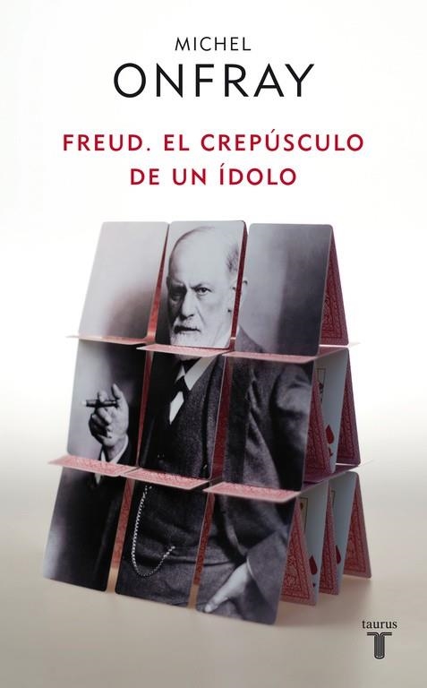 FREUD.EL CREPUSCULO DE UN IDOLO | 9788430608133 | ONFRAY,MICHEL | Llibreria Geli - Llibreria Online de Girona - Comprar llibres en català i castellà