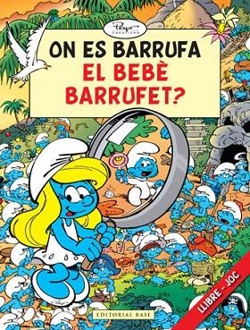 ON ES BARRUFA EL BEBE BARRUFET? (LLIBRE-JOC) | 9788415267140 | PEYO | Llibreria Geli - Llibreria Online de Girona - Comprar llibres en català i castellà