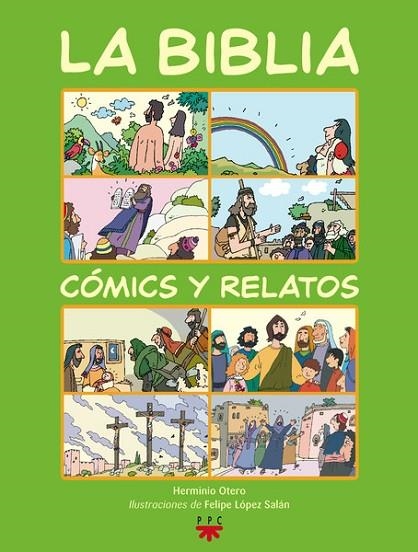 LA BIBLIA.COMICS Y RELATOS | 9788428823364 | OTERO, HERMINIO | Llibreria Geli - Llibreria Online de Girona - Comprar llibres en català i castellà