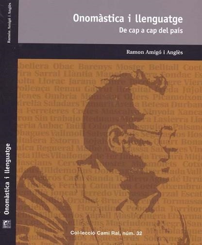 ONOMÀSTICA I LLENGUATGE | 9788423207558 | AMIGO I ANGLES,RAMON | Llibreria Geli - Llibreria Online de Girona - Comprar llibres en català i castellà