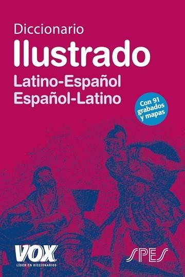 DICCIONARIO ILUSTRADO LATINO-ESPAÑOL/ESPAÑOL-LATINO | 9788471539168 | - | Llibreria Geli - Llibreria Online de Girona - Comprar llibres en català i castellà