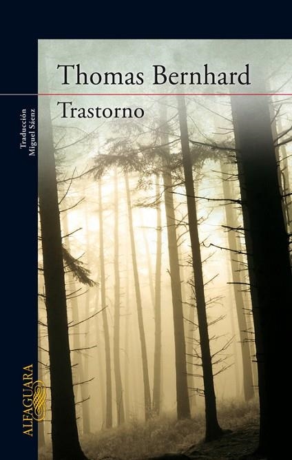 TRASTORNO | 9788420407470 | BERNHARD,THOMAS | Llibreria Geli - Llibreria Online de Girona - Comprar llibres en català i castellà