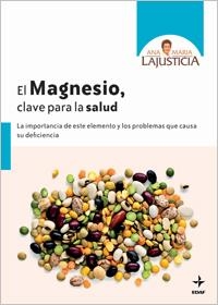 EL MAGNESIO.CLAVE PARA LA SALUD | 9788441427037 | LAJUSTICIA,ANA MARIA | Llibreria Geli - Llibreria Online de Girona - Comprar llibres en català i castellà