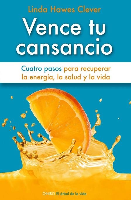 VENCE TU CANSANCIO.CUATRO PASOS PARA RECUPERAR LA ENERGIA | 9788497545259 | HAWES CLEVER,LINDA | Llibreria Geli - Llibreria Online de Girona - Comprar llibres en català i castellà