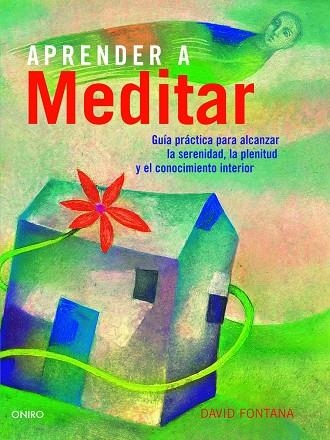 APRENDER A MEDITAR | 9788497545037 | FONTANA,DAVID | Llibreria Geli - Llibreria Online de Girona - Comprar llibres en català i castellà