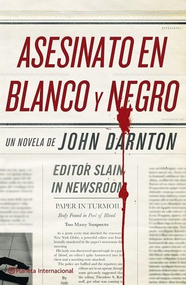 ASESINATO EN BLANCO Y NEGRO | 9788408096153 | DARNTON,JOHN | Llibreria Geli - Llibreria Online de Girona - Comprar llibres en català i castellà