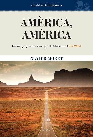 AMERICA,AMERICA | 9788496905610 | MORET,XAVIER | Llibreria Geli - Llibreria Online de Girona - Comprar llibres en català i castellà