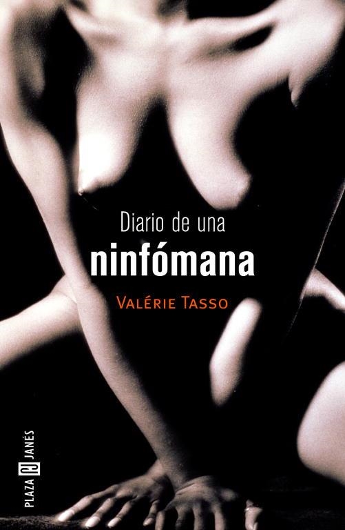 DIARIO DE UNA NINFOMANA | 9788401378287 | TASSO,VALERIE | Llibreria Geli - Llibreria Online de Girona - Comprar llibres en català i castellà