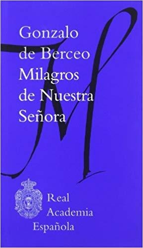 MILAGROS DE NUESTRA SEÑORA | 9788481099096 | DE BERCEO,GONZALO | Llibreria Geli - Llibreria Online de Girona - Comprar llibres en català i castellà