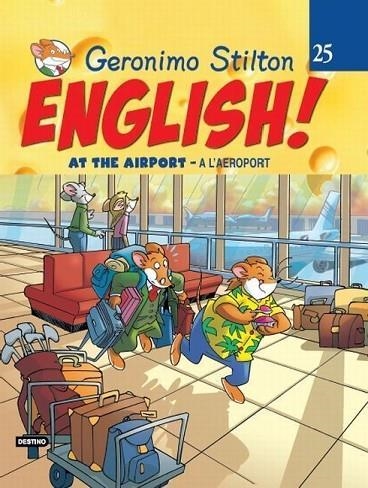 AT THE AIRPORT -AT THE HARBOUR | 9788499321936 | STILTON,GERONIMO | Libreria Geli - Librería Online de Girona - Comprar libros en catalán y castellano