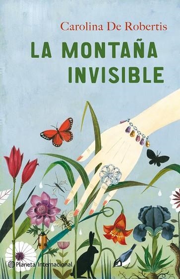 LA MONTAÑA INVISIBLE | 9788408102052 | DE ROBERTIS,CAROLINA | Llibreria Geli - Llibreria Online de Girona - Comprar llibres en català i castellà