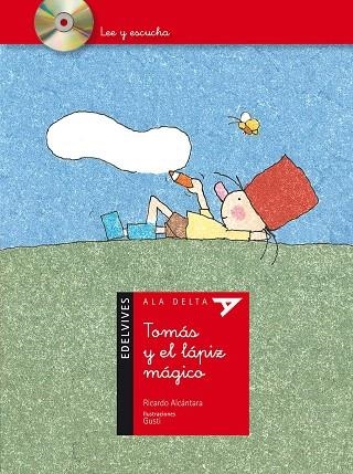 TOMAS Y EL LAPIZ MAGICO (+CD) | 9788426374431 | ALCANTARA,RICARDO/GUSTI (IL) | Llibreria Geli - Llibreria Online de Girona - Comprar llibres en català i castellà