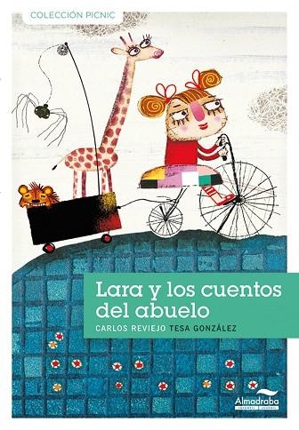 LARA Y LOS CUENTOS DEL ABUELO-10 | 9788492702718 | REVIEJO,CARLOS | Llibreria Geli - Llibreria Online de Girona - Comprar llibres en català i castellà