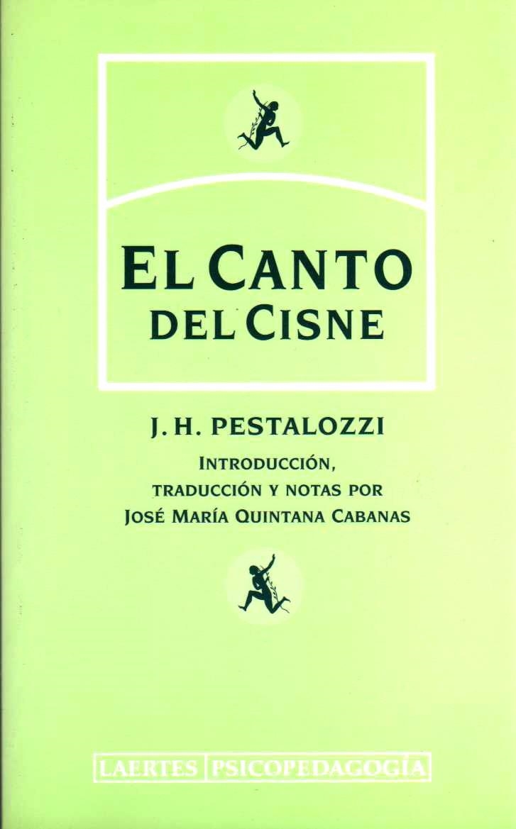 EL CANTO DEL CISNE | 9788475845036 | PESTALOZZI,J.H. | Llibreria Geli - Llibreria Online de Girona - Comprar llibres en català i castellà