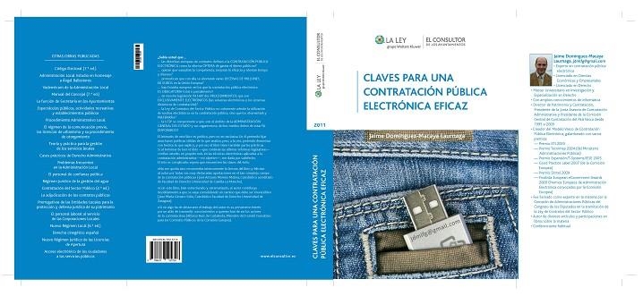 CLAVES PARA UNA CONTRATACION PUBLICA ELECTRONICA EFICAZ | 9788470525728 | DOMINGUEZ-MACAYA LAURNAGA,JAIME | Llibreria Geli - Llibreria Online de Girona - Comprar llibres en català i castellà