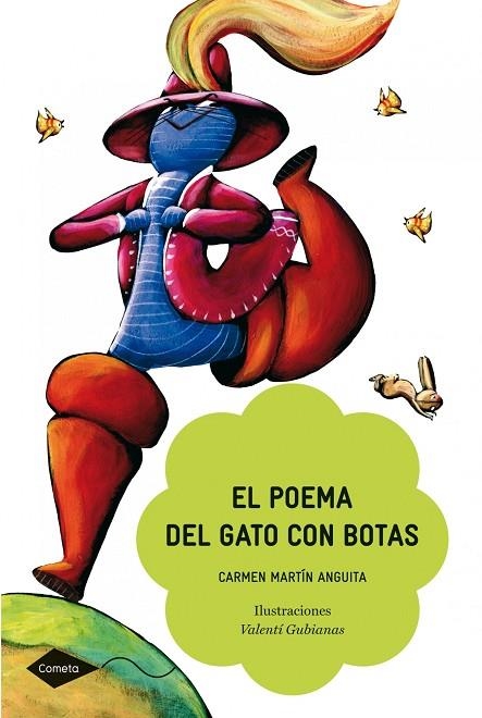 EL POEMA DEL GATO CON BOTAS | 9788408098942 | MARTIN ANGUITA,CARMEN/GUBIANAS,VALENTI (IL) | Llibreria Geli - Llibreria Online de Girona - Comprar llibres en català i castellà