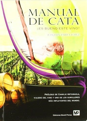 MANUAL DE CATA | 9788484764045 | PARRA,JOAQUIN | Llibreria Geli - Llibreria Online de Girona - Comprar llibres en català i castellà