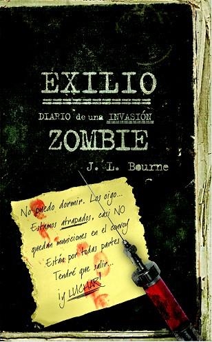 EXILIO.DIARIO DE UNA INVASION ZOMBIE | 9788448040314 | BOURNE,J.L | Llibreria Geli - Llibreria Online de Girona - Comprar llibres en català i castellà