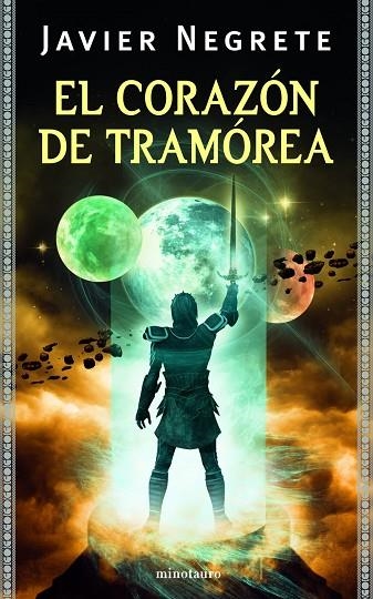 EL CORAZON DE TRAMOREA | 9788445078297 | NEGRETE,JAVIER | Llibreria Geli - Llibreria Online de Girona - Comprar llibres en català i castellà