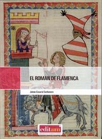 EL ROMAN DE FLAMENCA | 9788483719268 | COVARSI CARBONERO (ED.) | Llibreria Geli - Llibreria Online de Girona - Comprar llibres en català i castellà