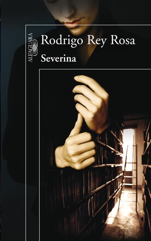 SEVERINA | 9788420406893 | REY ROSA,RODRIGO | Llibreria Geli - Llibreria Online de Girona - Comprar llibres en català i castellà