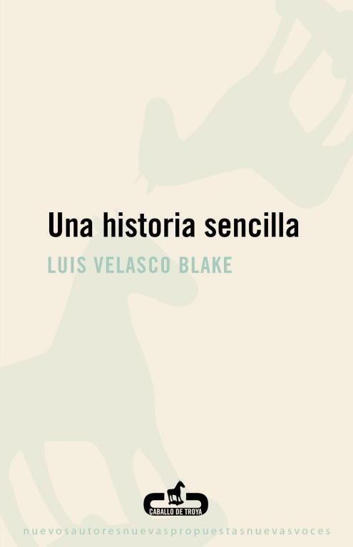 UNA HISTORIA SENCILLA | 9788496594777 | VELASCO,LUIS | Llibreria Geli - Llibreria Online de Girona - Comprar llibres en català i castellà