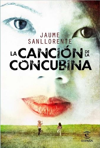 LA CANCION DE LA CONCUBINA | 9788467036800 | SANLLORENTE,JAUME | Llibreria Geli - Llibreria Online de Girona - Comprar llibres en català i castellà