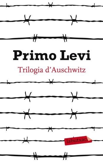 TRILOGIA D'AUSCHWITZ | 9788499303109 | LEVI,PRIMO | Llibreria Geli - Llibreria Online de Girona - Comprar llibres en català i castellà