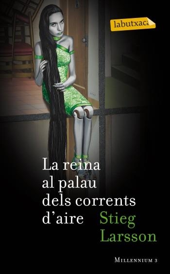 MILLENNIUM-3.LA REINA AL PALAU DELS CORRENTS D'AIRE | 9788499303055 | LARSSON,STEIG | Llibreria Geli - Llibreria Online de Girona - Comprar llibres en català i castellà