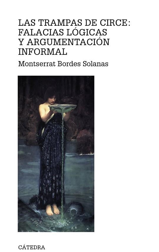 LAS TRAMPAS DE CIRCE.FALACIAS LOGICAS Y ARGUMENTACION INFOR | 9788437628509 | BORDES SOLANAS,MONTSERRAT | Llibreria Geli - Llibreria Online de Girona - Comprar llibres en català i castellà