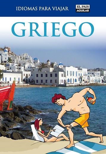 GRIEGO.IDIOMAS PARA VIAJAR | 9788403510852 | Llibreria Geli - Llibreria Online de Girona - Comprar llibres en català i castellà